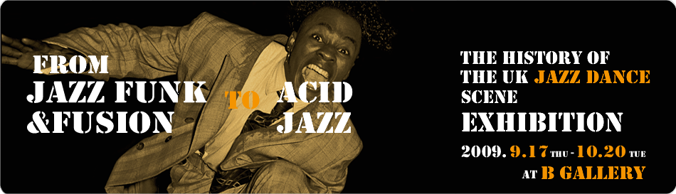 FROM JAZZ FUNK & FUSION TO ACID JAZZ
