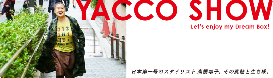 YACCO SHOW ー Let's enjoy my Dream Box ! ー