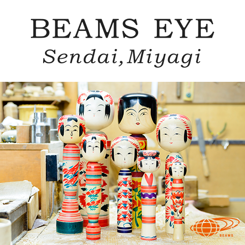 BEAMS EYE Sendai, Miyagi | BEAMS