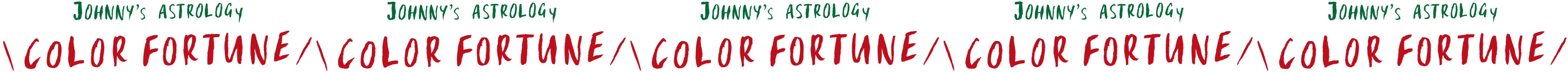 JOHNNY'S ASTROGY \COLOR FORTUNE/