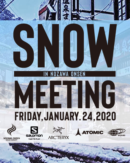 SNOW MEETING in NOZAWA ONSEN