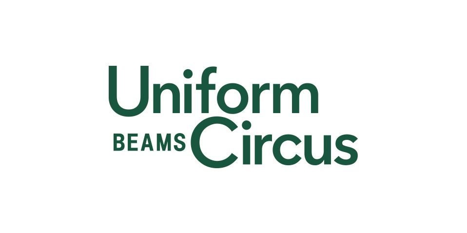 Uniform Circus BEAMS (ユニフォームサーカス ビームス)｜BEAMS