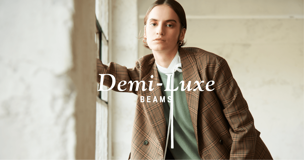Demi-Luxe BEAMS 2020-21 Autumn &amp; Winter